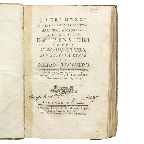 (Agricoltura - Illuminismo)   PAOLETTI, Ferdinando.   I veri mezzi di render felici le societ&agrave;.  [..]