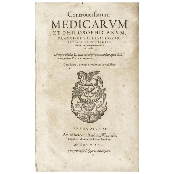 Valles, Francisco. Controversiarum Medicarum. Francoforte, Wechel, 1590.