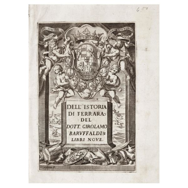 Baruffaldi, Girolamo. Dell'istoria di Ferrara. Ferrara, Pomatelli, 1700.