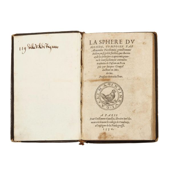 (Astronomia - Prime edizioni)   PICCOLOMINI, Alessandro.   La sphere du monde  . A Paris, pour Guillaume Cauellat, 1550.