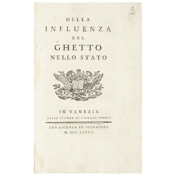 D’Arco, Giovanni Battista. Della influenza del ghetto nello stato. Venezia, Storti, 1782.