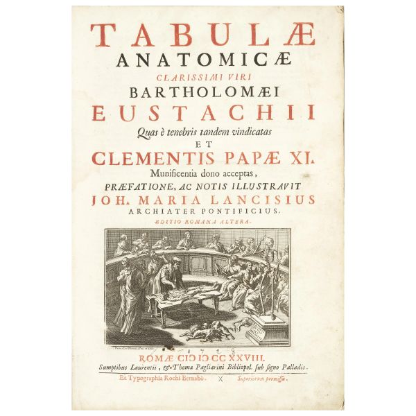 Eustachi, Bartolomeo. Tabulae Anatomicae. Roma, Pagliarini, 1728.