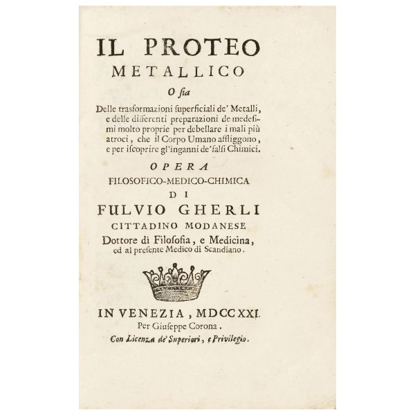 Unica edizione di quest’opera che descrive le proprietà dei metalli e tratta di alchimia