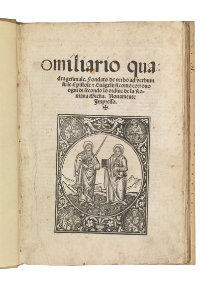 (Illustrati 500) PITTORIO, Luigi Bigi. Omiliario quadragesimale. (Stampata in Venetia, per Bernardin di Vidali venetian, 1518).