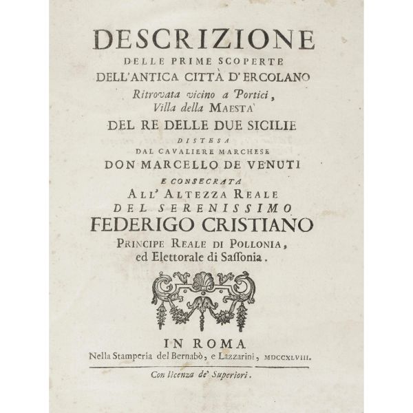 Venuti, Marcello. Descrizione delle prime scoperte dell’antica città d'Ercolano. Venezia, Baseggio, 1749.