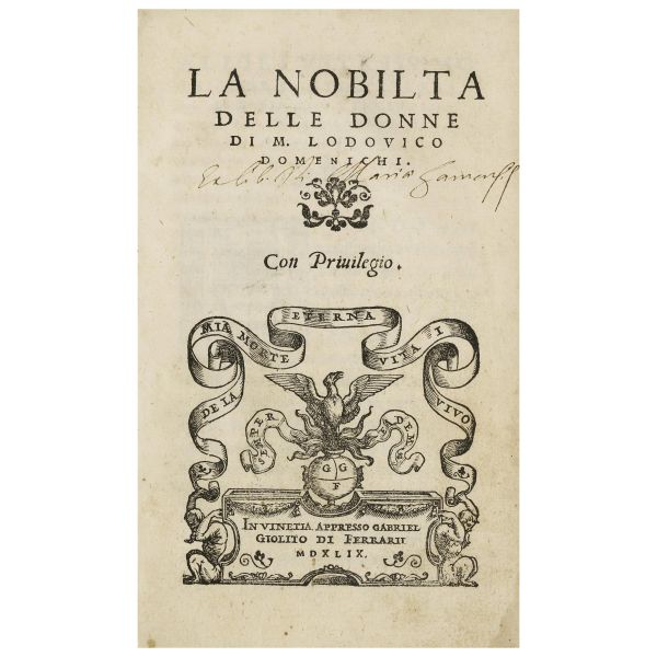 Domenichi, Lodovico. La nobiltà delle donne. Venezia, Giolito, 1549.