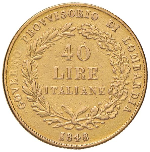      MILANO. GOVERNO PROVVISORIO DI LOMBARDIA. 40 LIRE 1848 