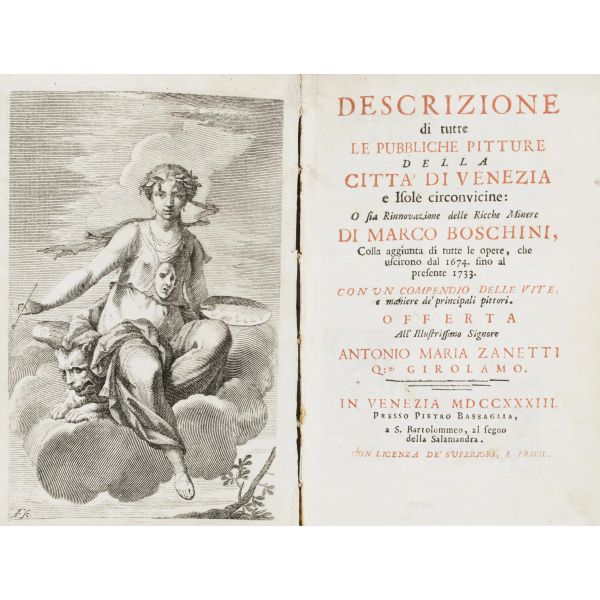 Boschini, Marco e Antonio Maria Zanetti. Descrizione di tutte le pubbliche pitture della città di...