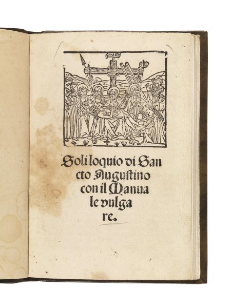 (Illustrati 500) AUGUSTINUS, Aurelius. Soliloquio di sancto Augustino con il manuale vulgare. (Stampati in Venetia, per Manfrino de Monteferrato, 1506).