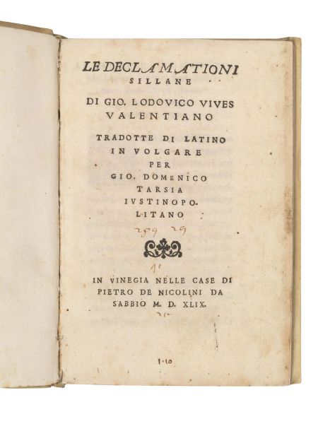 VIVES, Juan Luis. Le Declamationi Sillane. In Vinegia, Pietro de Nicolini da Sabbio, 1549.