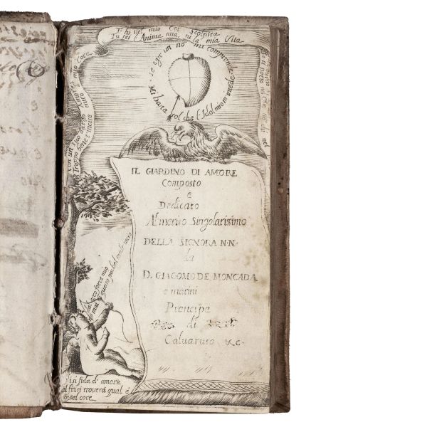 (Sicilia)   MONCADA, Giacomo.   Il Giardino d&rsquo;Amore composto, e dedicato al merito singolarissimo  [..]