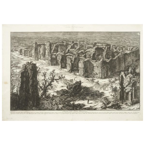 Piranesi, Giovanni Battista. Rovine delle Terme Antoniniane. [Roma, 1765].