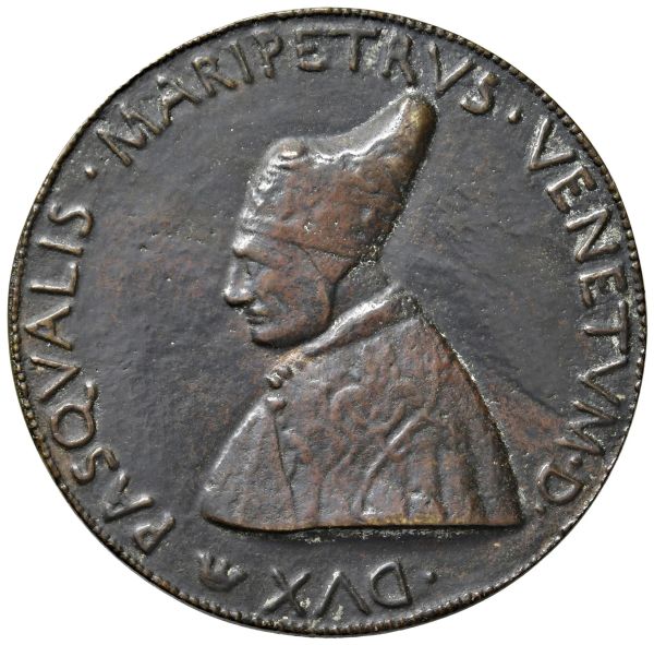 PASQUALE MALIPIERO (1457-1462) LXVI DOGE E GIOVANNA DANDOLO. MEDAGLIA CELEBRATIVA FUSA A VENEZIA NEL 1457 OPUS PIETRO DA FANO