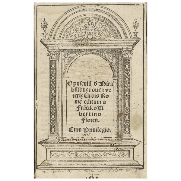 Albertini, Francesco. Opusculum de mirabilibus novae et veteris urbis Romae. Roma, Mazzocchi, 1515.