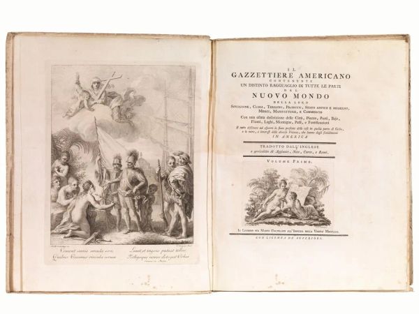 (Americhe &ndash; Viaggio &ndash; Illustrati 700) Il Gazzettiere americano contenente un distinto ragguaglio di tutte le parti del nuovo mondo della loro situazione, clima, terreno, prodotti, stato antico e moderno, merci, manifatture, e commercio. Con una esatta descrizione delle citta, piazze, porti baie, fiumi, laghi, montagne, passi, e fortificazioni. Il tutto destinato ad esporre lo stato presente delle cose in quella parte di globo, e le mire, e interessi delle diverse Potenze, che hanno degli stabilimenti in America. Tradotto dall'inglese e arricchito di aggiunte, note carte, e rami. Volume primo [-terzo].&nbsp; Livorno, per Marco Coltellini all'insegna della verit&agrave;, 1763.