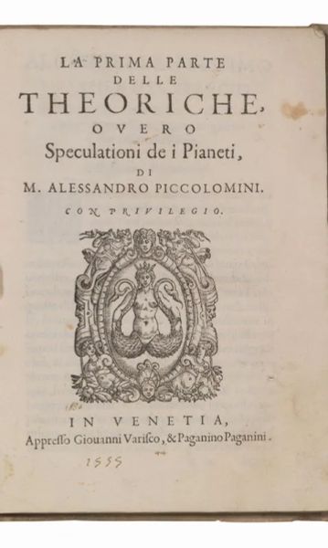 (Astronomia &ndash; Astrologia) PICCOLOMINI, Alessandro. La Prima