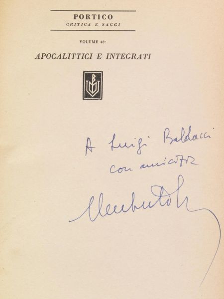 ECO, Umberto.   Apocalittici e integrati. Comunicazioni di massa e teorie della cultura di massa.   (Milano), Bompiani, (1964).