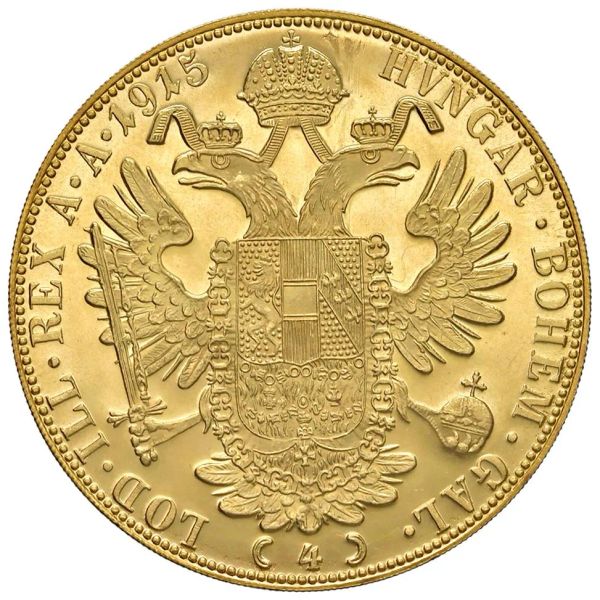 AUSTRIA. FRANCESCO GIUSEPPE (1848-1916). 4 DUCATI 1915 RICONIO
