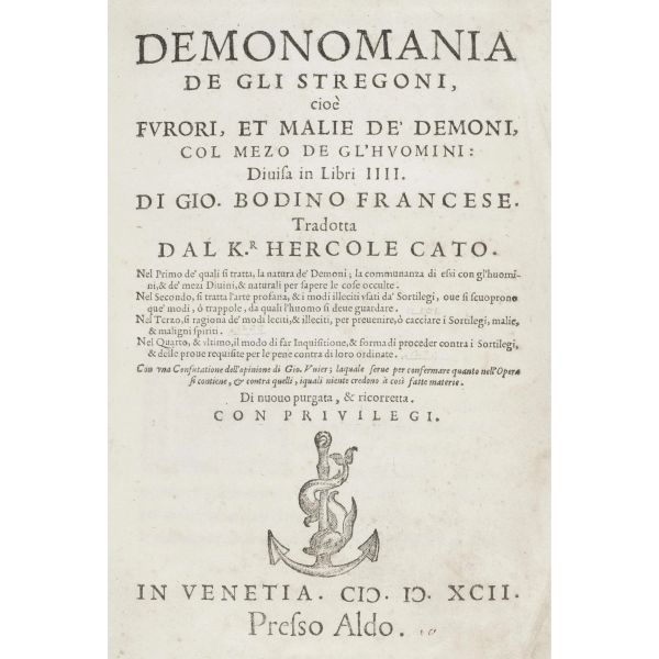 Bodin, Jean. Demonomania de gli stregoni. Venezia, eredi di Aldo, 1592.
