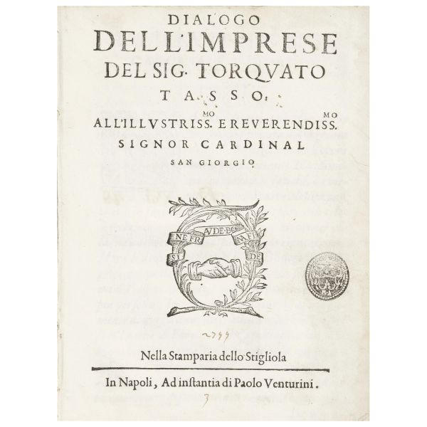 Tasso, Torquato. Dialogo dell'imprese. Napoli, Stigliola e Venturini, [1594].