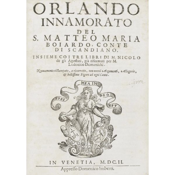 Boiardo, Matteo Maria. Orlando innamorato. Venezia, Imberti, 1602.