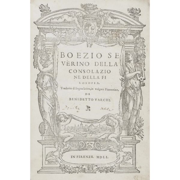 Boezio. Della consolazione della filosofia. Firenze, [Torrentino], 1551.