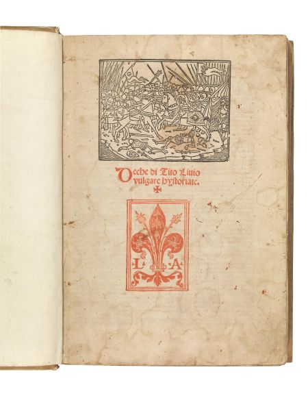      (Illustrati 500)   LIVIUS, Titus.   Deche di Tito Liuio vulgare hystoriate.   (In Venetia, per Bartholameo de Zanni de Portesio, 1511, adi xvi del mese de Aprile). 