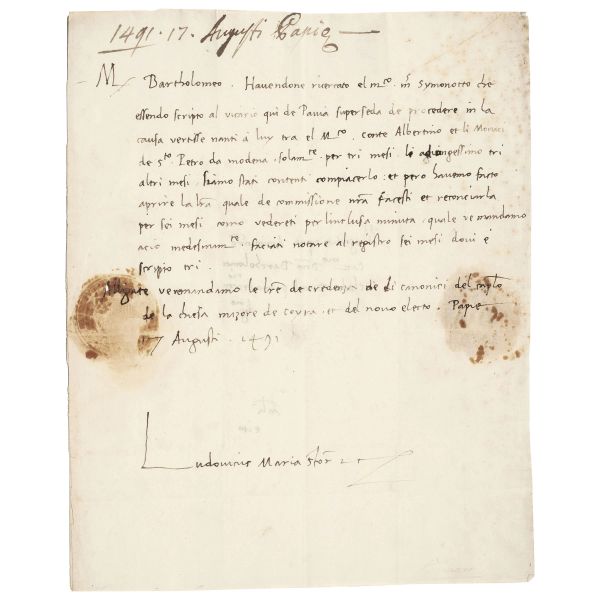 (Milano - Modena)   SFORZA, Ludovico “il Moro”, Duca di Milano (1452-1508).     Lettera autografa firmata “Ludovicus Maria Sfortia” a Bartolomeo Calco (suo segretario principale), Pavia, 17 agosto 1491.