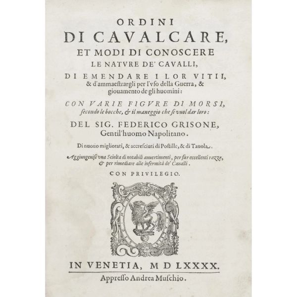 Grisone, Federico. Ordini di cavalcare. Venezia, Muschio, 1590.