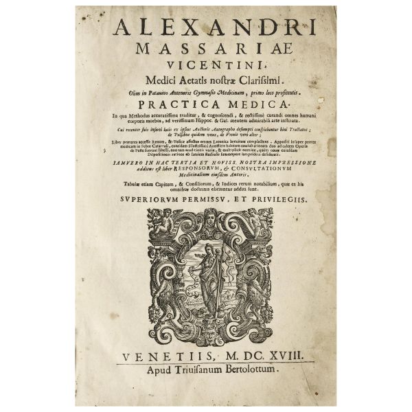Massaria, Alessandro. Practica medica. Venezia, Bertolotti, 1618.
