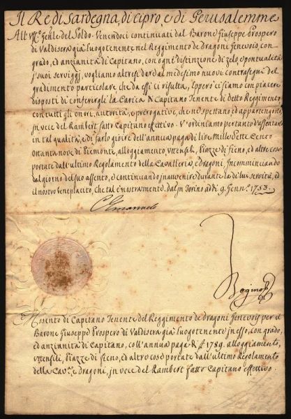 (Savoia) CARLO EMANUELE III (1701-1773). Patente di Capitano Tenente del Reggimento dei Dragoni di Genevois al Barone Giuseppe Prospero di Valdisera.