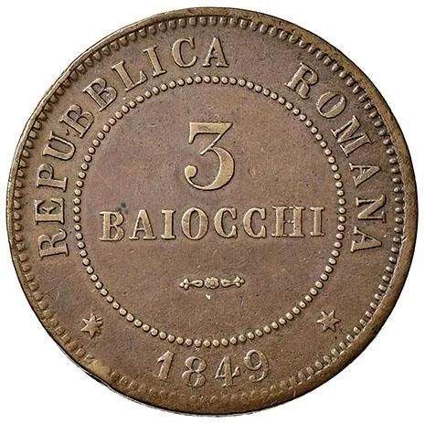 II REPUBBLICA ROMANA (9 FEBBRAIO 1849 - 3 LUGLIO 1849), DA 3 BAIOCCHI 1849
