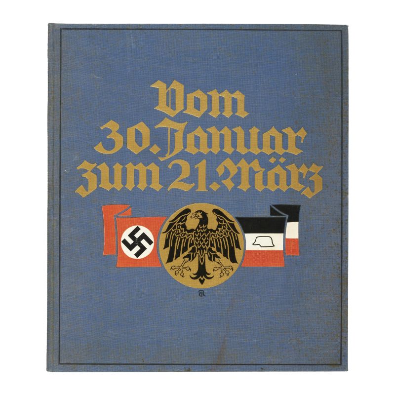 Czech-Jochberg,Erich. Vom 30. Januar zum 21. März. Die Tage der nationalen Erhebung. Lipsia, Das Neue Deutschland, 1933.  - Asta LIBRI, MANOSCRITTI, AUTOGRAFI E STAMPE - Pandolfini Casa d'Aste
