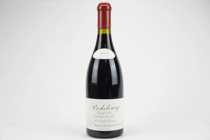      Richebourg Domaine Leroy 2003   - Auction Il Fascino e l'Eleganza - A journey through the best Italian and French Wines - Pandolfini Casa d'Aste