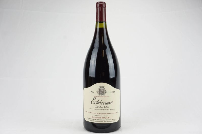      &Eacute;ch&eacute;zeaux Domaine Emmanuel Rouget 2002   - Auction Il Fascino e l'Eleganza - A journey through the best Italian and French Wines - Pandolfini Casa d'Aste