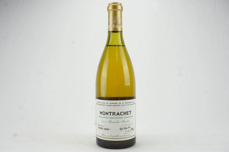      Montrachet Domaine de la Roman&eacute;e Conti 2003   - Asta L'Arte del Collezionare - Vini italiani e francesi da cantine selezionate - Pandolfini Casa d'Aste