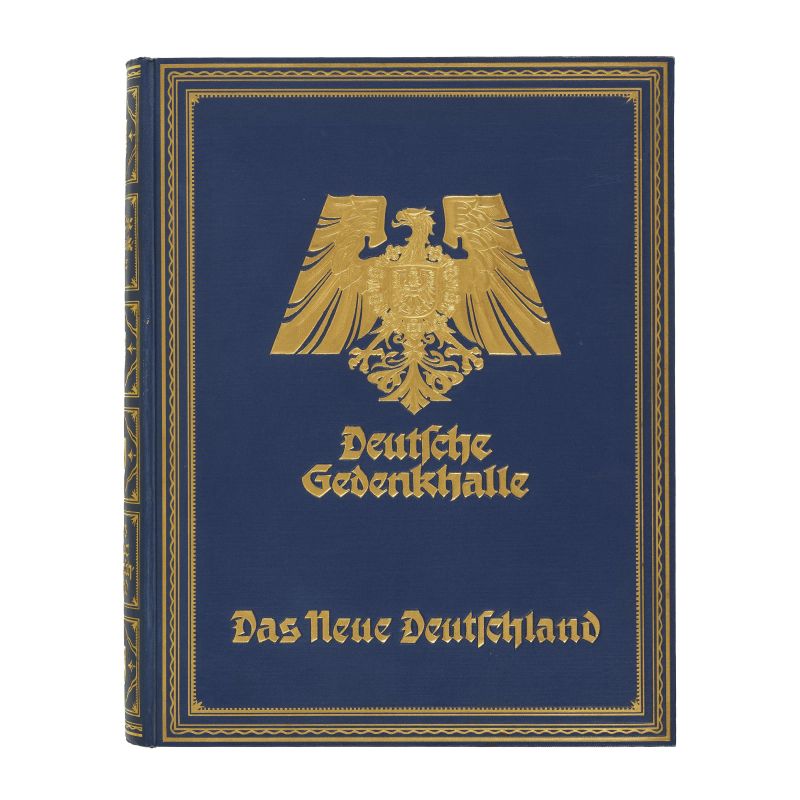 Due volumi in folio della serie Deutsche Gedenkhalle. Das neue Deutschland Sturz und Erhebung  - Asta LIBRI, MANOSCRITTI, AUTOGRAFI E STAMPE - Pandolfini Casa d'Aste