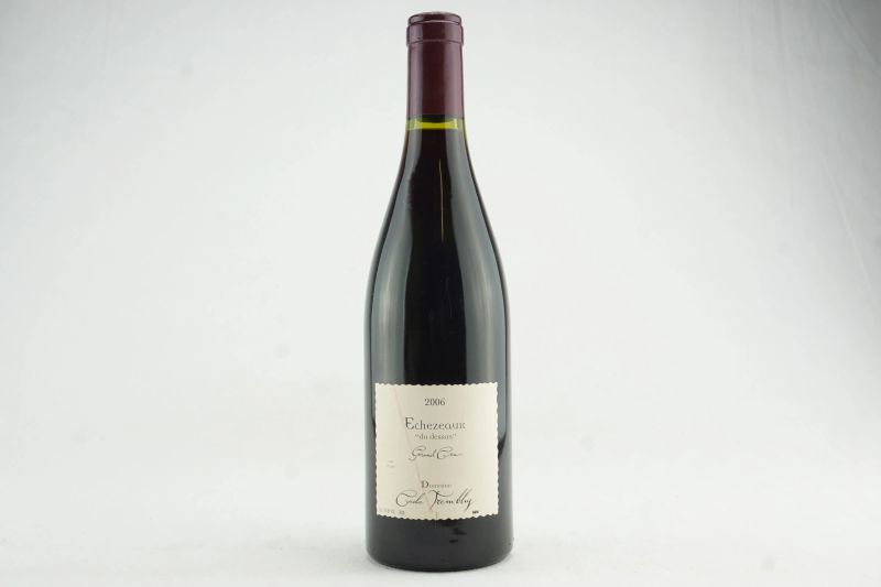 &Eacute;ch&eacute;zeaux Du Dessus Domaine C&eacute;cile Tremblay 2006  - Auction THE SIGNIFICANCE OF PASSION - Fine and Rare Wine - Pandolfini Casa d'Aste