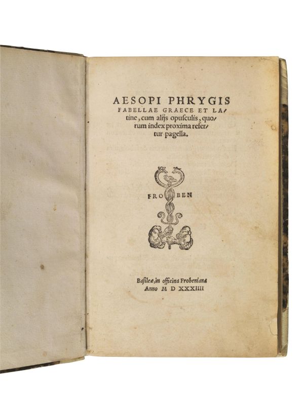 ESOPO. Fabellae graece et latine. Basile&aelig;, in officina Frobeniana, 1534.  - Auction Book, manuscripts AND AUTOGRAPHS - Pandolfini Casa d'Aste