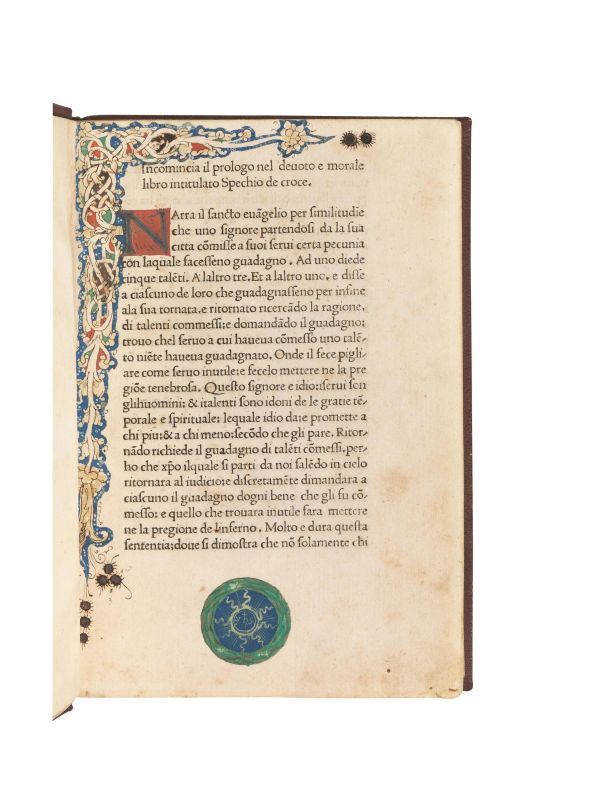 CAVALCA, Domenico. Incomincia il prologo nel deuoto e morale libro intitulato Spechio de croce. [Venezia, Giovanni Guarino, non dopo il 1476].  - Asta LIBRI, MANOSCRITTI E AUTOGRAFI - Pandolfini Casa d'Aste