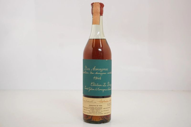      Bas Armagnac Ch&acirc;teau La Brize 1946    - Asta Vini Pregiati e Distillati da Collezione - Pandolfini Casa d'Aste