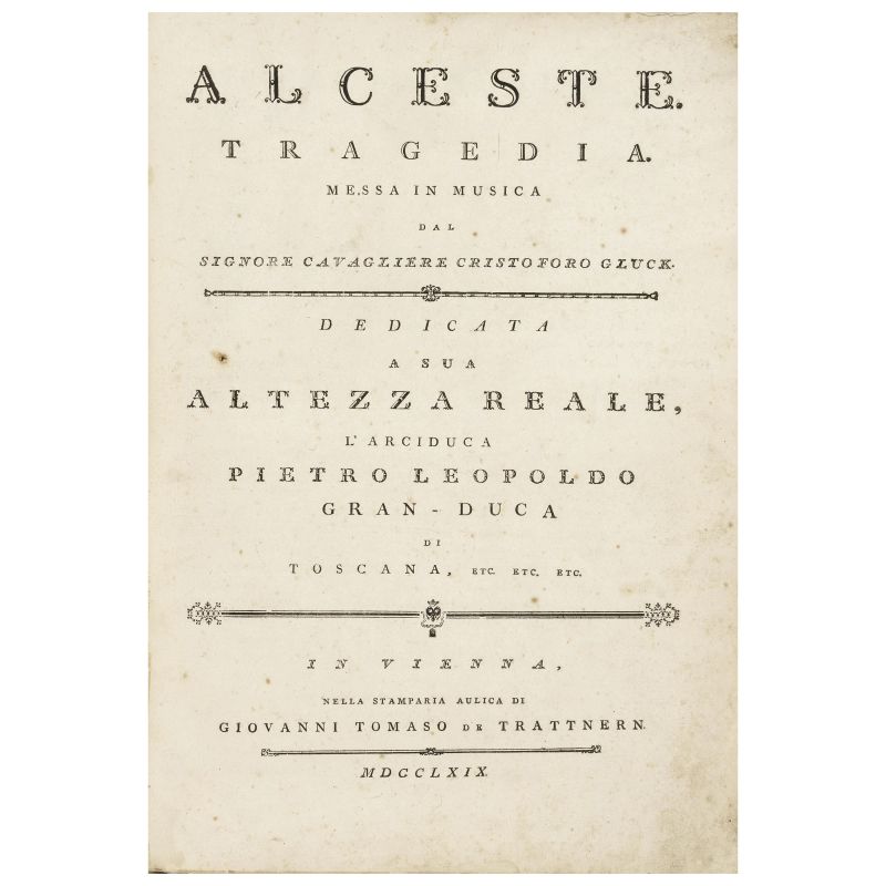 Rara prima edizione della più importante opera italiana di Gluck   - Asta LIBRI, MANOSCRITTI E AUTOGRAFI - Pandolfini Casa d'Aste