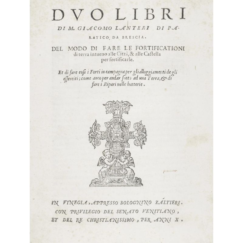 Lanteri, Giacomo. Due dialoghi … del modo di disegnare le piante delle fortezze secondo Euclide. Venezia, Valgrisi, 1557.  - Asta LIBRI, MANOSCRITTI, AUTOGRAFI E STAMPE - Pandolfini Casa d'Aste