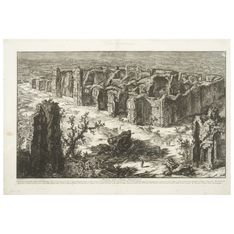 Piranesi, Giovanni Battista. Rovine delle Terme Antoniniane. [Roma, 1765].  - Asta LIBRI, MANOSCRITTI, AUTOGRAFI E STAMPE - Pandolfini Casa d'Aste