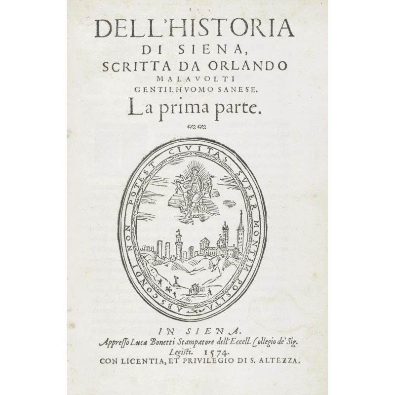 Malavolti, Orlando. Dell'historia di Siena. La prima parte. Siena, Bonetti, 1574.  - Asta LIBRI, MANOSCRITTI, AUTOGRAFI E STAMPE - Pandolfini Casa d'Aste