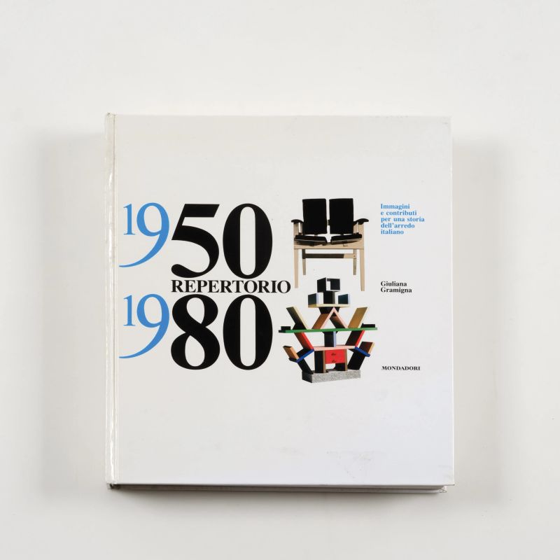 



Repertorio 1950-1980, Immagini e contributi per una storia dell&rsquo;arredo Italiano, G. Gramigna, Arnoldo Mondadori Editore, Milano, 1985  - Auction SPOTLIGHT DESIGN - Pandolfini Casa d'Aste